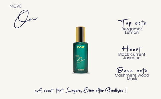 Move On - A Scent That Lingers, Even After Goodbyes ! 20ml